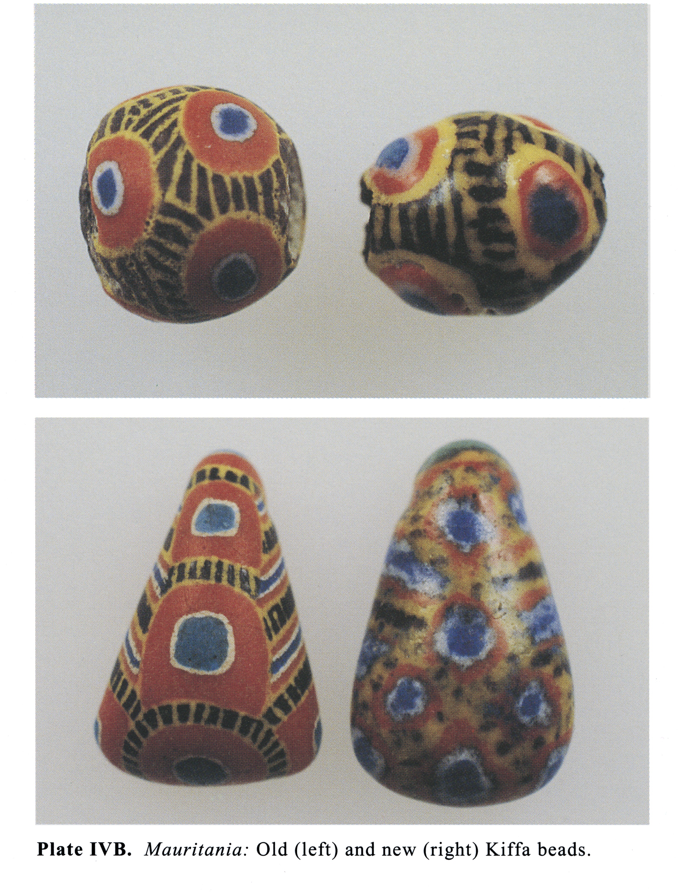 Plate IVB Mauritania: Old (left) and new (right) Kiffa beads.