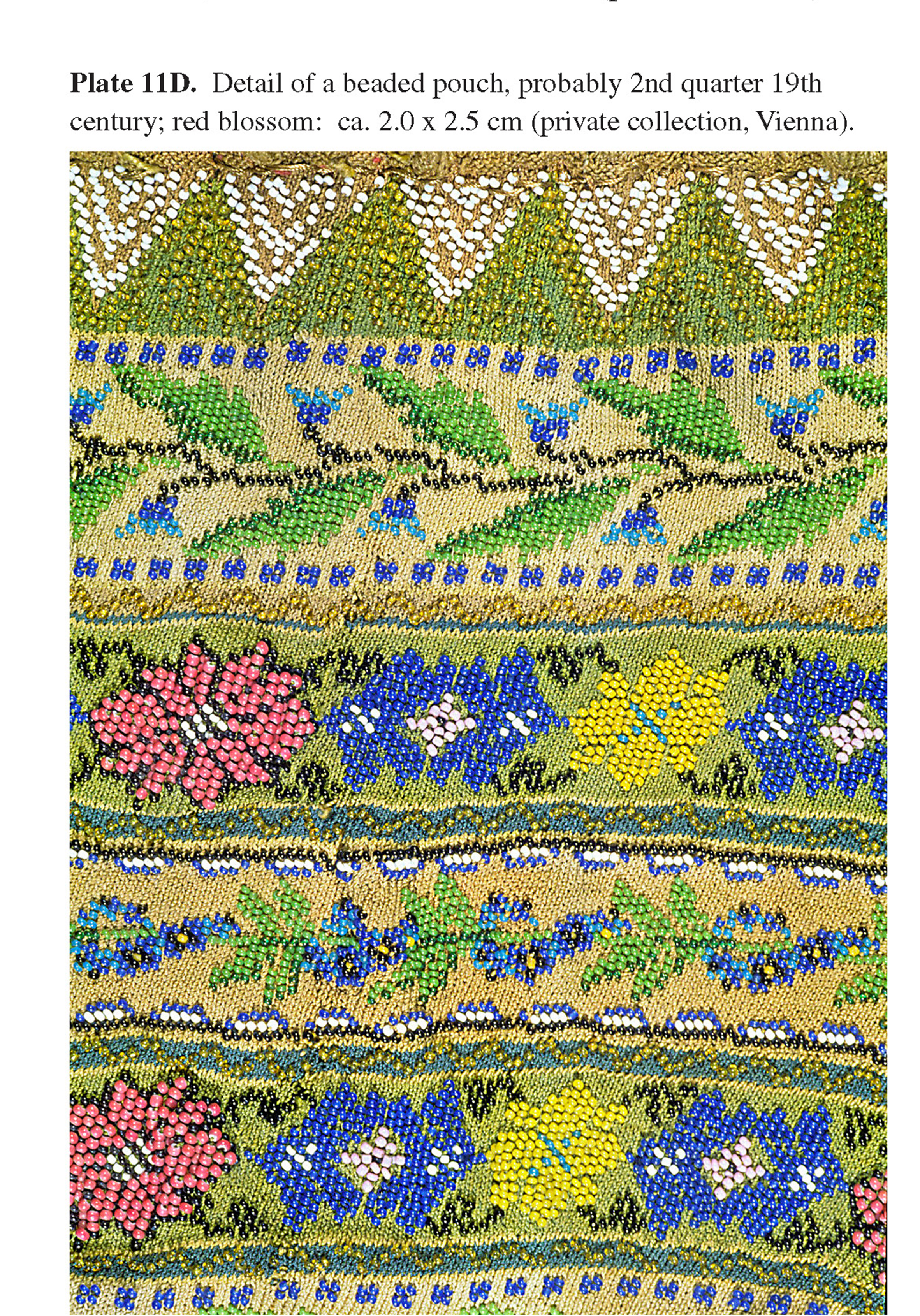 Plate 11D Detail of a beaded pouch, probably 2nd quarter 19th century; red blossom: ca. 2.0 x 2.5 cm (private collection, Vienna).