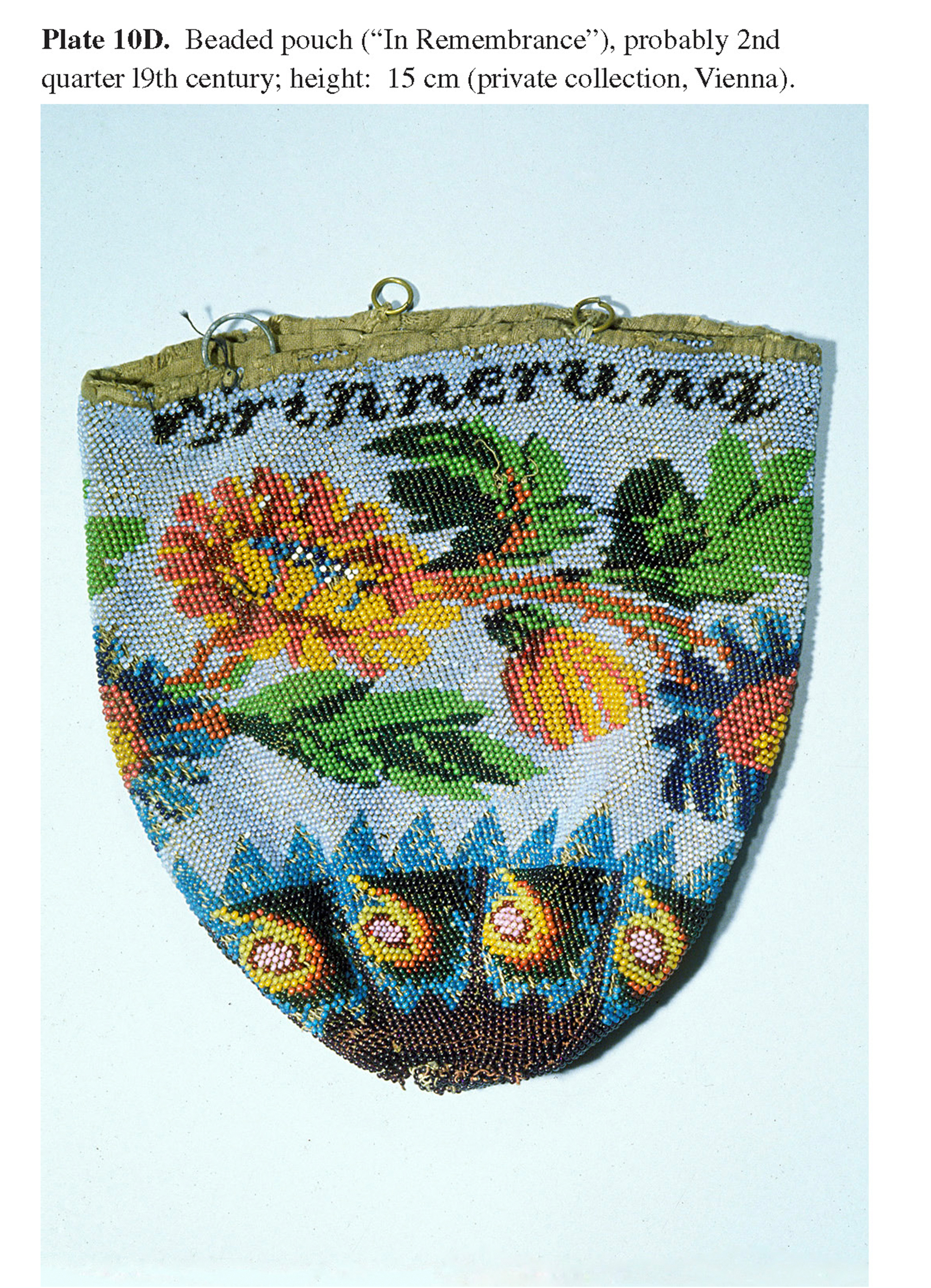 Plate 10D Beaded pouch (“In Remembrance”), probably 2nd quarter l9th century; height: 15 cm (private collection, Vienna).