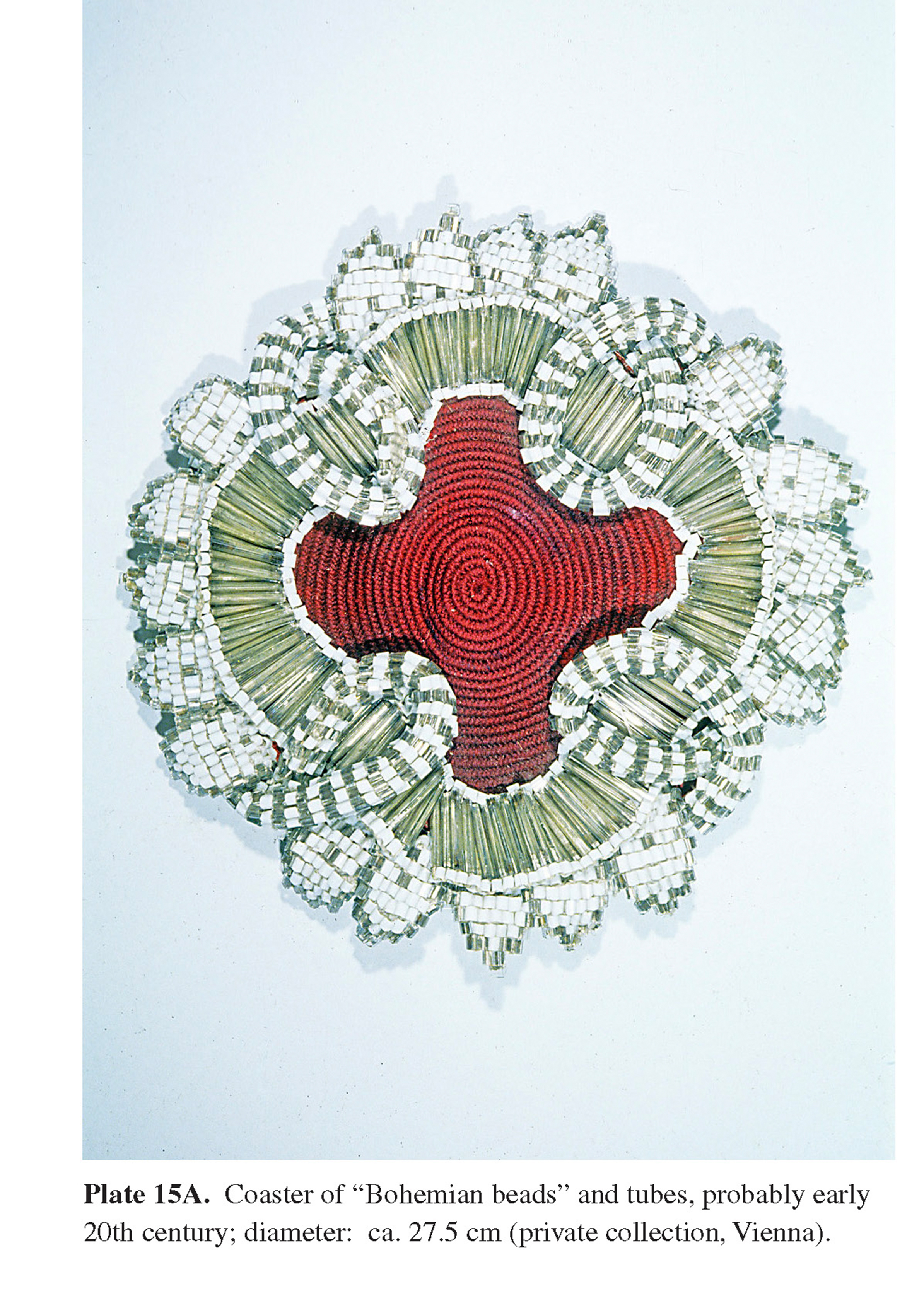 Plate 15A Coaster of “Bohemian beads” and tubes, probably early 20th century; diameter: ca. 27.5 cm (private collection, Vienna).