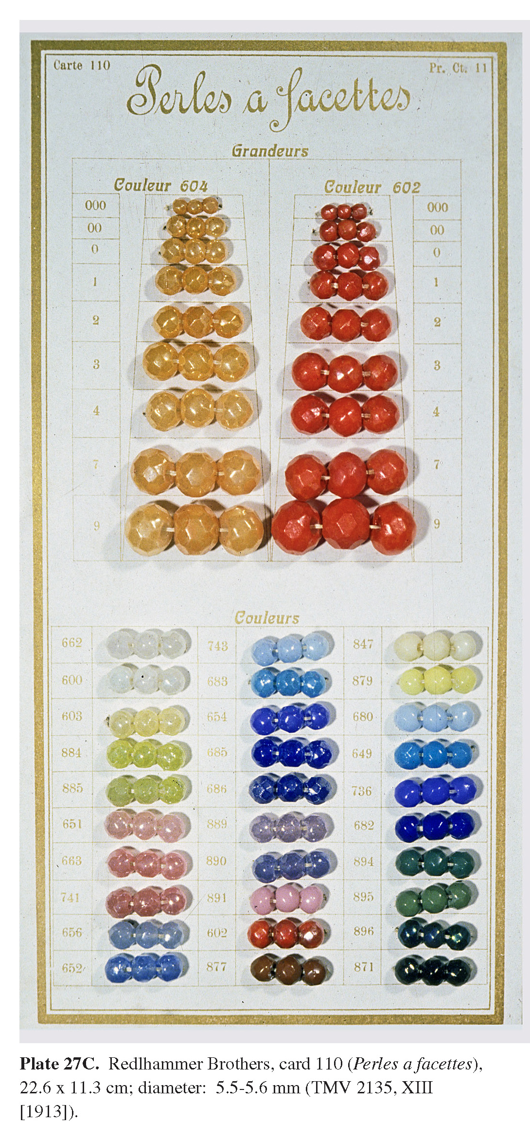 Plate 27C Redlhammer Brothers, card 110 (Perles a facettes), 22.6 x 11.3 cm; diameter: 5.5-5.6 mm (TMV 2135, XIII [1913]). 